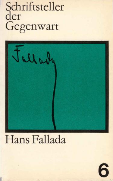 Hans Fallada : sein Leben u. Werk.