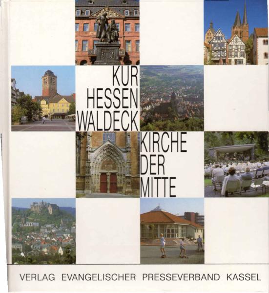 Kurhessen-Waldeck : Kirche d. Mitte