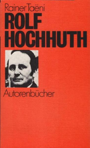 Rolf Hochhuth.