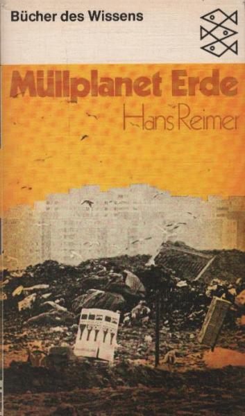 Müllplanet Erde.