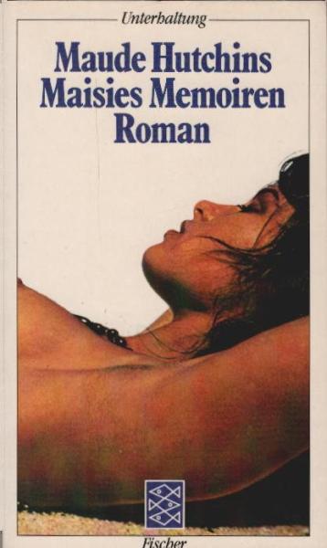 Maisies Memoiren : Roman.