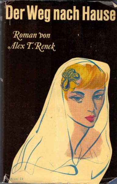 Der Weg nach Hause : Roman.