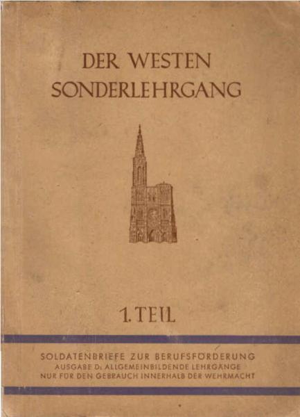 Der Westen : Sonderlehrgang ; T. 1.