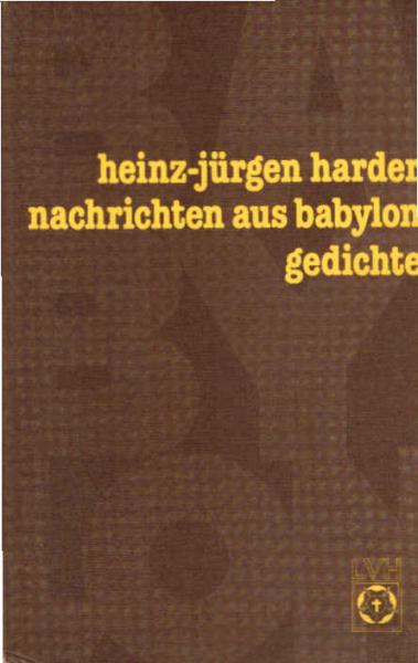 Nachrichten aus Babylon : Gedichte.
