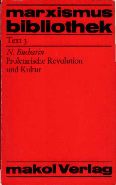 Proletarische Revolution und Kultur : [Vortrag.].