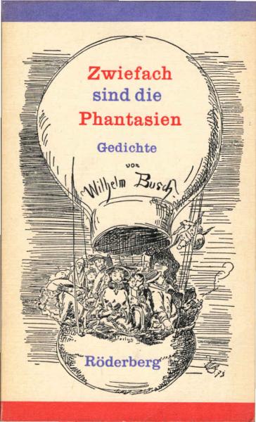 Zwiefach sind die Phantasien : Erzählungen, Gedichte, Autobiographie.