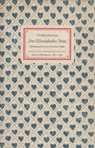 Der Wandsbecker Bote : Eine Ausw. aus d. Werken.