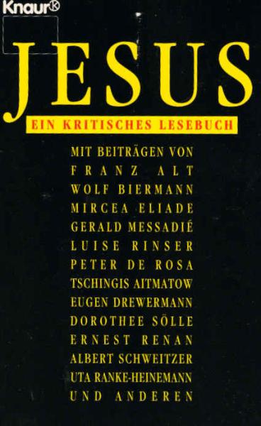 Jesus : ein kritisches Lesebuch.