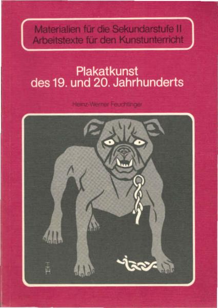 Plakatkunst des 19. [neunzehnten] und 20. [zwanzigsten] Jahrhunderts.