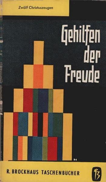 Gehilfen der Freude.