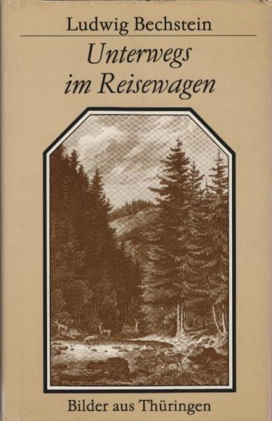 Unterwegs im Reisewagen : Bilder aus Thüringen.
