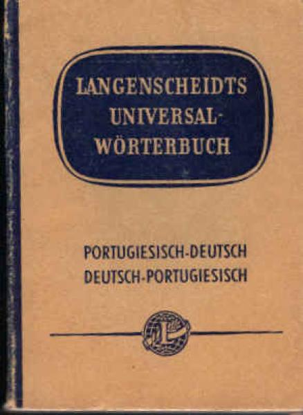 Langenscheidts Universal-Wörterbuch Portugiesisch I-II.