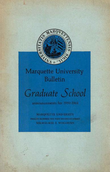 Graduate School Bulletin 1959 - 1961. Vol. 37, No. 2.