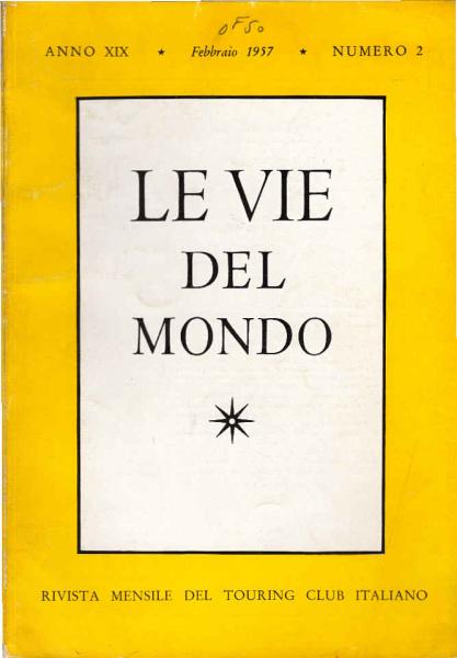 Le Vie del Mondo ; nr. 2, 1957