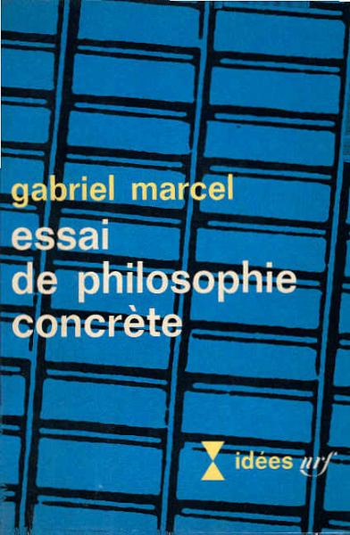 Essai de philosophie concrète