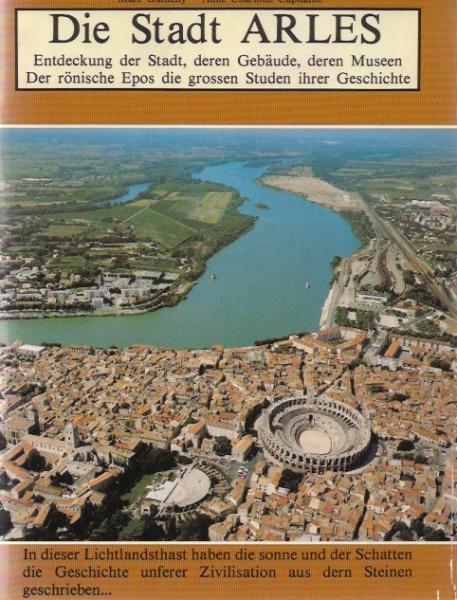 Die Stadt Arles.