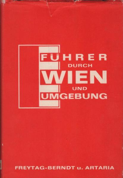 Führer durch Wien und Umgebung