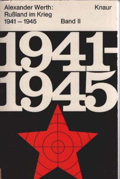 Russland im Krieg 1941 - 1945; Teil: Bd. 2.