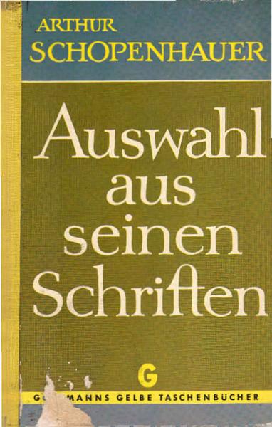 Auswahl aus seinen Schriften.