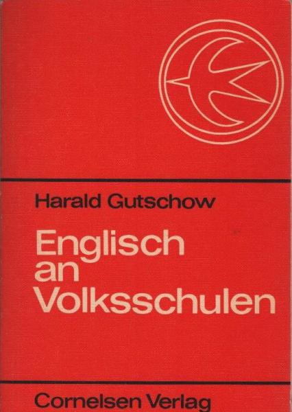 Englisch an Volksschulen : Probleme u. Arbeitsformen.