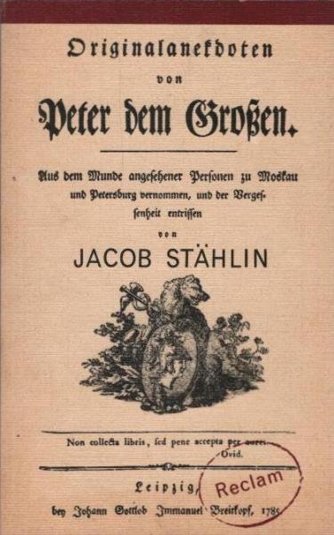 Originalanekdoten von Peter dem Grossen.