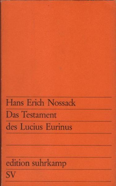 Das Testament des Lucius Eurinus.