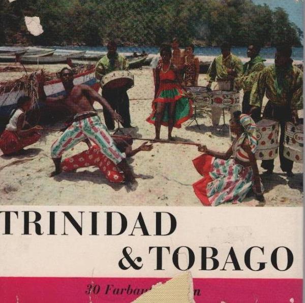 Trinidad & Tobago : 30 Farbaufnahmen.