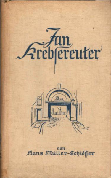 Jan Krebsereuter, seine Taten, Fahrten und Meinungen.