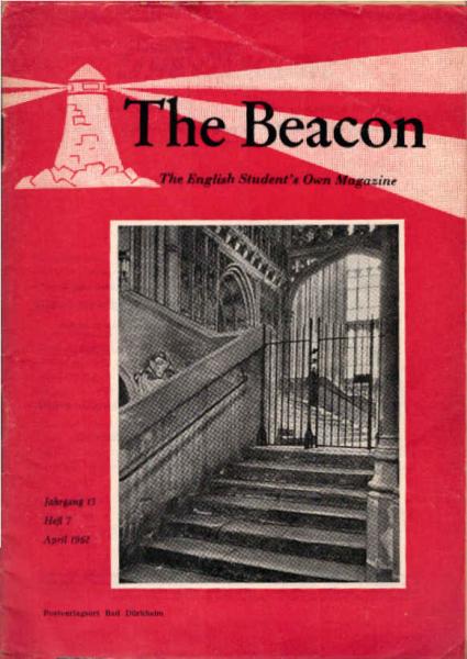 The Beacon : The english Student´s own Magazine ; Heft 7