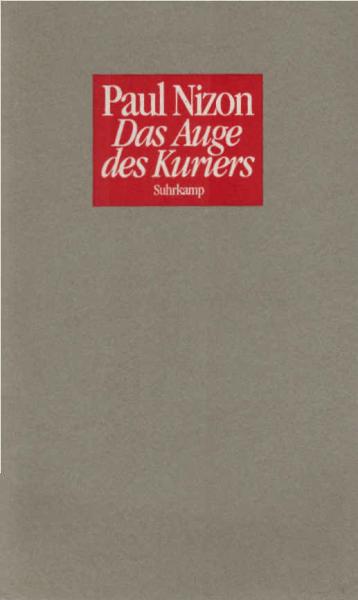 Das Auge des Kuriers.