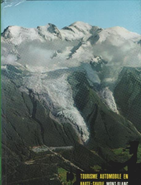 Tourisme automobile en Haute-Savoie, Mont-Blanc