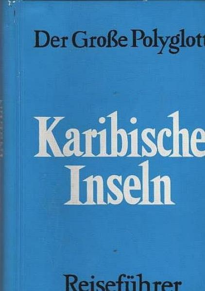 Karibische Inseln.