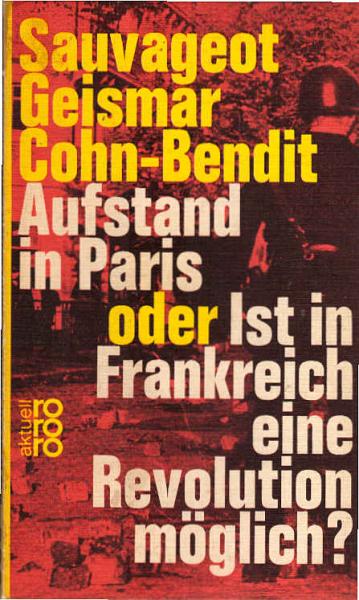 Aufstand in Paris oder Ist in Frankreich eine Revolution möglich?.