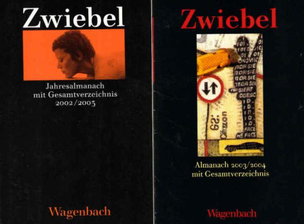 Zwiebel 38/39 : Almanache 2002/2003 und 2003/2004. Mit Gesamtverzeichis. (2 Bücher)