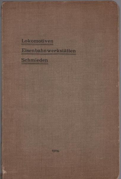 Lokomotiven (ausschließlich Zahnradlokomotiven), Eisenbahnwerkstätten Schmieden : Compendium
