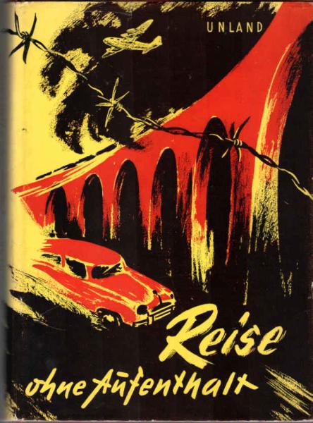 Reise ohne Aufenthalt : Beschreibung e. abenteuerl. Fahrt, d. fast 50 Jahre dauerte.