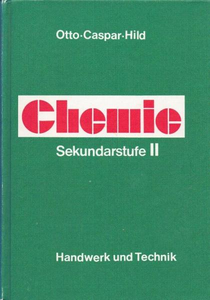 Chemie : Sekundarstufe II.