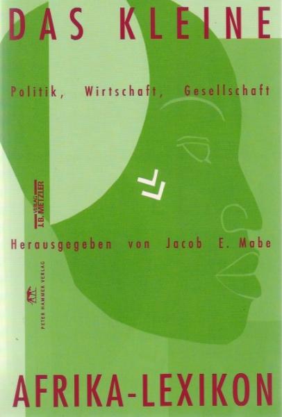 Das Afrika-Lexikon : ein Kontinent in 1000 Stichwörtern.