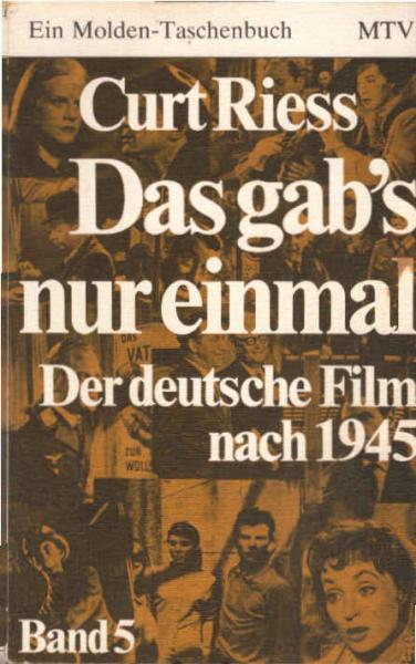 Riess, Curt: Das gab's nur einmal; Teil: Bd. 5.