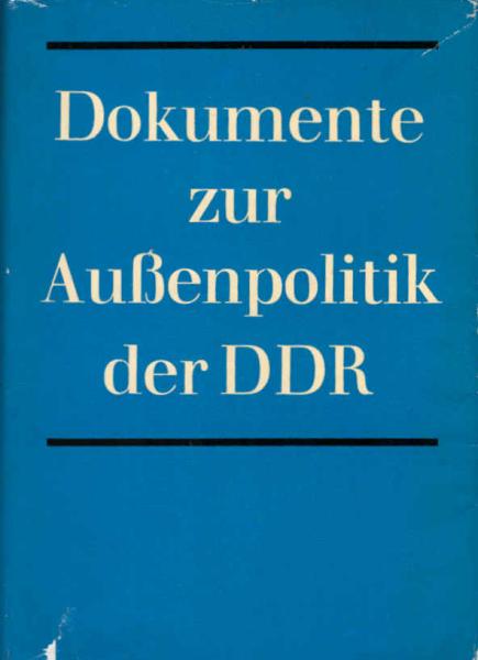 Dokumente zur Außenpolitik der Deutschen Demokratischen Republik; Teil: Bd. 17., 1969.