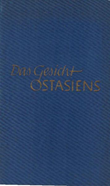 Das Gesicht Ostasiens.