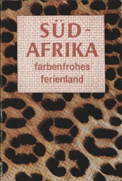 Südafrika, farbenfrohes Ferienland