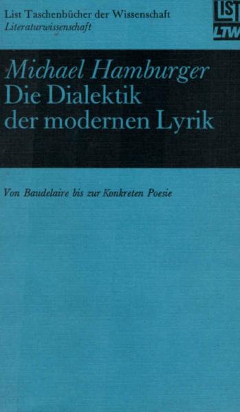 Die Dialektik der modernen Lyrik : von Baudelaire bis z. konkreten Poesie.