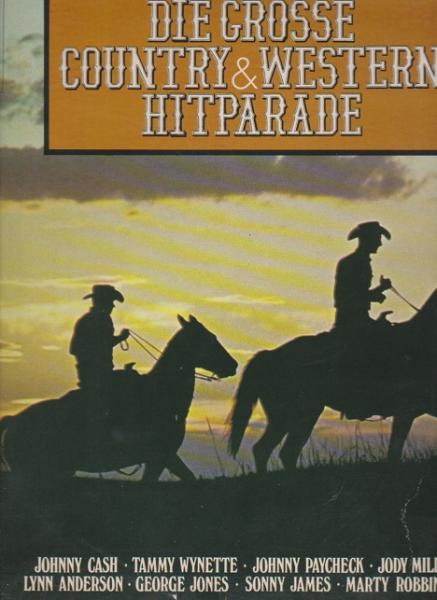 Die Grosse Country & Western Hitparade [2 x Vinyl, LP, Compilation]