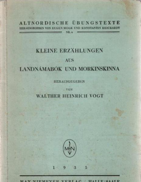 Kleine Erzählungen aus Landnámabók und Morkinskinna.
