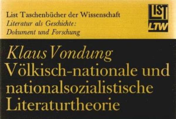 Völkisch-nationale und nationalsozialistische Literaturtheorie.