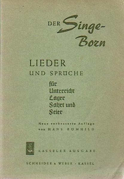 Der Singe-Born; Teil: Frankfurter Ausg.