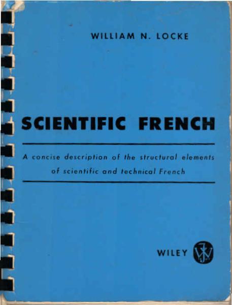 Scientific French : a concise description of the structural elements of scientific and technical French