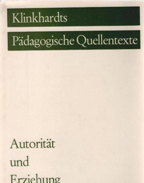 Autorität und Erziehung.