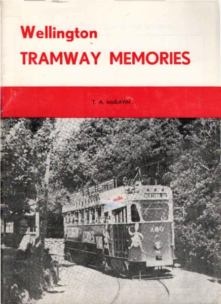 Wellington tramway memories